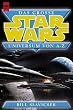 Das Gro�e Star Wars Universum von A-Z
