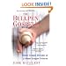 The Bullpen Gospels: Major League Dreams of a Minor League Veteran
