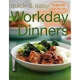 Family Circle Step by Step Quick and Easy Workday Dinners (Family Circle step-by-step: Confident cooking)