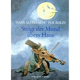 Steigt der Mond �bers Hausvon "Hans Alfredson"