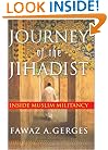 Journey of the Jihadist: Inside Muslim Militancy