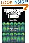 Introduction to Remote Sensing, Second Edition