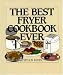 The Best Fryer Cookbook Ever