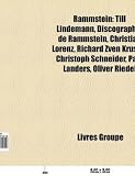 Produkt-Bild: Rammstein: Till Lindemann, Discographie de Rammstein, Christian Lorenz, Richard Zven Kruspe, Christoph Schneider, Paul Landers, O