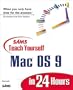 Sams Teach Yourself Mac OS 9 in 24 Hours (Teach Yourself -- Hours)