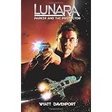 Lunara: Parker and the Protector (Volume 3)