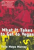 What It Takes to Get to Vegas