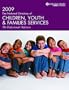 2009 National Directory of Children Youth and Families Services (National Directory of Children, Youth & Families Services)