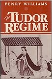 The Tudor regime