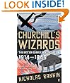 Churchill's Wizards: The British Genius for Deception 1914-1945: The British Genius for Deception, 1914-1945