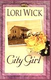 City Girl (Yellow Rose Trilogy)