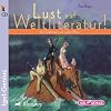 Lust auf Weltliteratur!: Von Schatzinseln und wei�en Walen