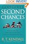 God Gives Second Chances: How to get up, dust off and be used again by God when you fall