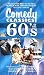 Comedy Classics of the 60's