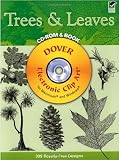Trees and Leaves CD-ROM and Book (Dover Electronic Clip Art)