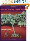 How the Immune System Works (How It Works) (2nd Edition)