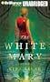 The White Mary