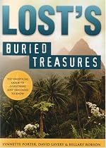 Lost's Buried Treasures: The Unofficial Guide to Everything Lost Fans Need to Know