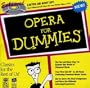 Opera for Dummies