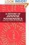 A History of Japanese Mathematics (Dover Books on Mathematics)