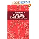 A History of Japanese Mathematics (Dover Books on Mathematics)