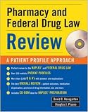 Pharmacy And Federal Drug Law Review: A Patient Profile Approach