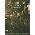 African Americans: A Concise History (3rd Edition) by Darlene Clark Hine, Stanley C Harrold, and William C. Hine