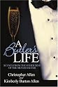 A Butler's Life: Scenes from the Other Side of the Silver Salver
