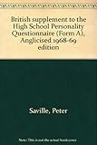 British supplement to the High School Personality Questionnaire (Form A), Anglicised 1968-69 edition