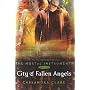 City of Fallen Angels (Mortal Instruments) von Cassandra Clare