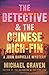 The Detective & the Chinese High-Fin: A John Darvelle Mystery (A John Darvelle Mystery, 2)