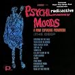 The Psychedelic Moods of the..