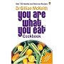 "You Are What You Eat" Cookbook: Over 150 Healthy and Delicious Recipes (Paperback)