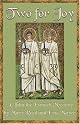 Two for Joy:  A John the Eunuch Mystery