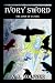 Search : Ivory Sword: The Lore of DAYONE