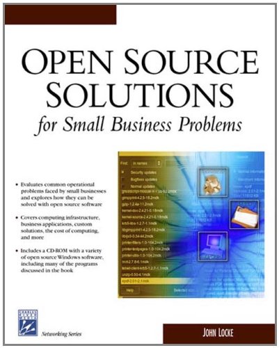 Open Source Solutions For Small Business Problems (Charles River Media Networking/Security)