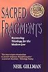 Sacred Fragments: Recovering Theology for the Modern Jew