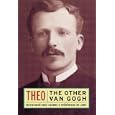 Theo: The Other Van Gogh