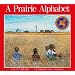 A Prairie Alphabet