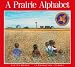 A Prairie Alphabet
