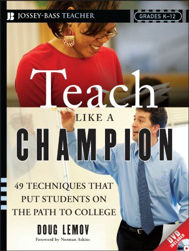 Teach Like a Champion: 49 Techniques that Put Students on the Path to College Book Image