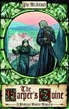 The Harper`s Quine: A Medieval Murder Mystery