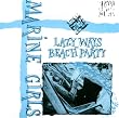 Lazy Ways & Beach Party
