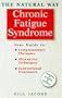 Chronic Fatigue Syndrome: A Comprehensive Guide to Effective Treatment (Natural Way Series)