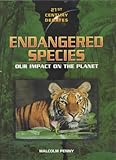 Endangered species : our impact on the planet