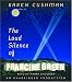 The Loud Silence of Francine Green