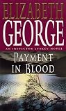 Payment in Blood (Inspector Lynley Mysteries)