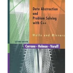 Data Abstraction and Problem Solving With C++: Walls and Mirrors