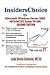 InsidersChoice to MCP/MCSE Exam 70-290 Windows Server 2003 Certification: Managing and Maintaining a Microsoft Windows Server 2003 Environment