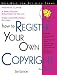 Book How to Register Your Own Copyright: With Forms (How to Register Your Own Copyright)